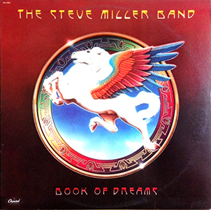 Book of Dreams by Steve Miller